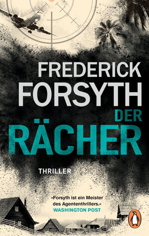 Buchcover Der Rächer | Frederick Forsyth | EAN 9783328107392 | ISBN 3-328-10739-8 | ISBN 978-3-328-10739-2