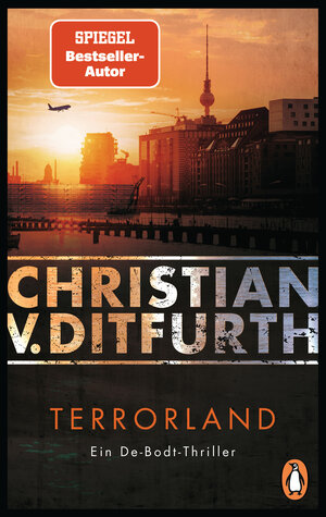 Buchcover Terrorland | Christian v. Ditfurth | EAN 9783328107897 | ISBN 3-328-10789-4 | ISBN 978-3-328-10789-7