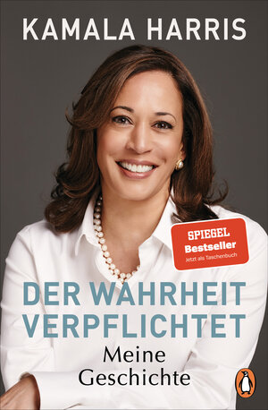 Buchcover Der Wahrheit verpflichtet | Kamala Harris | EAN 9783328108689 | ISBN 3-328-10868-8 | ISBN 978-3-328-10868-9