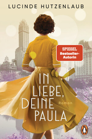 Buchcover In Liebe, Deine Paula | Lucinde Hutzenlaub | EAN 9783328109198 | ISBN 3-328-10919-6 | ISBN 978-3-328-10919-8