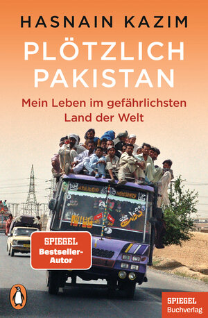 Buchcover Plötzlich Pakistan | Hasnain Kazim | EAN 9783328109693 | ISBN 3-328-10969-2 | ISBN 978-3-328-10969-3