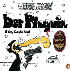 Buchcover Der Pinguin | Walter Moers | EAN 9783328110026 | ISBN 3-328-11002-X | ISBN 978-3-328-11002-6