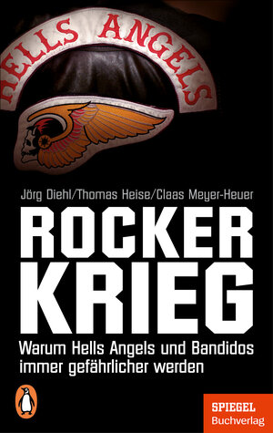 Buchcover Rockerkrieg | Jörg Diehl | EAN 9783328110927 | ISBN 3-328-11092-5 | ISBN 978-3-328-11092-7