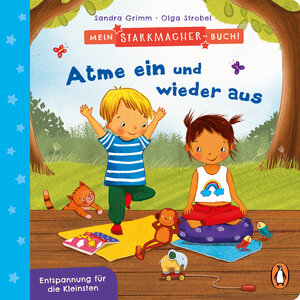 Buchcover Mein Starkmacher-Buch! - Atme ein und wieder aus | Sandra Grimm | EAN 9783328300427 | ISBN 3-328-30042-2 | ISBN 978-3-328-30042-7