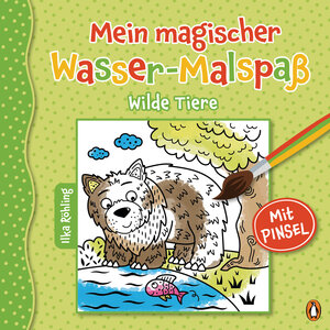 Buchcover Mein magischer Wasser-Malspaß - Wilde Tiere | Ilka Röhling | EAN 9783328300854 | ISBN 3-328-30085-6 | ISBN 978-3-328-30085-4