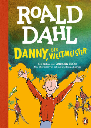 Buchcover Danny, der Weltmeister | Roald Dahl | EAN 9783328301622 | ISBN 3-328-30162-3 | ISBN 978-3-328-30162-2