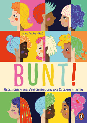 Buchcover Bunt!  | EAN 9783328301981 | ISBN 3-328-30198-4 | ISBN 978-3-328-30198-1