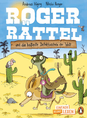 Buchcover Penguin JUNIOR – Einfach selbst lesen: Roger Rättel und die heißeste Detektivschule der Welt | Andreas Hüging | EAN 9783328302223 | ISBN 3-328-30222-0 | ISBN 978-3-328-30222-3