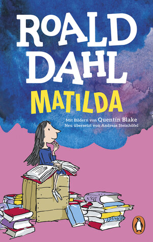 Buchcover Matilda | Roald Dahl | EAN 9783328303404 | ISBN 3-328-30340-5 | ISBN 978-3-328-30340-4