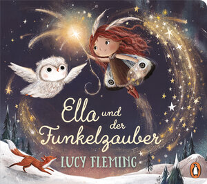 Buchcover Ella und der Funkelzauber | Lucy Fleming | EAN 9783328303596 | ISBN 3-328-30359-6 | ISBN 978-3-328-30359-6
