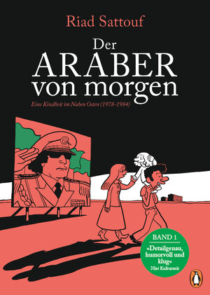 Buchcover Der Araber von morgen, Band 1 | Riad Sattouf | EAN 9783328601623 | ISBN 3-328-60162-7 | ISBN 978-3-328-60162-3