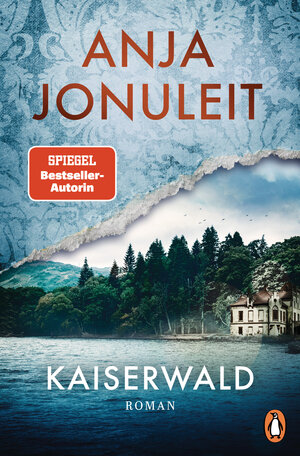 Buchcover Kaiserwald | Anja Jonuleit | EAN 9783328603337 | ISBN 3-328-60333-6 | ISBN 978-3-328-60333-7
