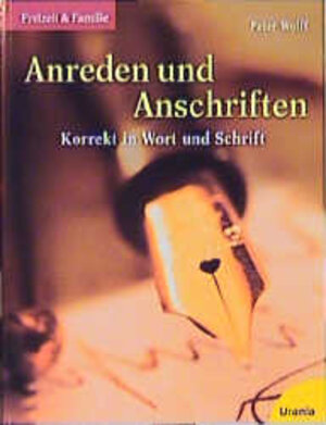 Buchcover Anreden und Anschriften | Peter Wolff | EAN 9783332010251 | ISBN 3-332-01025-5 | ISBN 978-3-332-01025-1