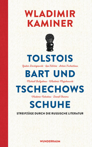 Buchcover Tolstois Bart und Tschechows Schuhe | Wladimir Kaminer | EAN 9783336548132 | ISBN 3-336-54813-6 | ISBN 978-3-336-54813-2