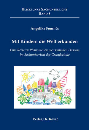 Buchcover Mit Kindern die Welt erkunden | Angelika Fournés | EAN 9783339104649 | ISBN 3-339-10464-6 | ISBN 978-3-339-10464-9