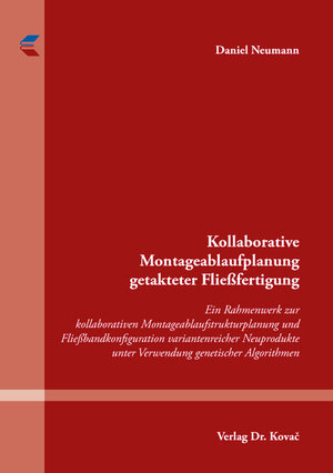 Buchcover Kollaborative Montageablaufplanung getakteter Fließfertigung | Daniel Neumann | EAN 9783339113504 | ISBN 3-339-11350-5 | ISBN 978-3-339-11350-4