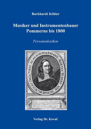 Buchcover Musiker und Instrumentenbauer Pommerns bis 1800 | Burkhardt Köhler | EAN 9783339116147 | ISBN 3-339-11614-8 | ISBN 978-3-339-11614-7