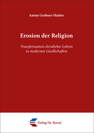 Buchcover Erosion der Religion | Anton Grabner-Haider | EAN 9783339119087 | ISBN 3-339-11908-2 | ISBN 978-3-339-11908-7