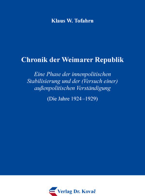 Buchcover Chronik der Weimarer Republik | Klaus W. Tofahrn | EAN 9783339119223 | ISBN 3-339-11922-8 | ISBN 978-3-339-11922-3