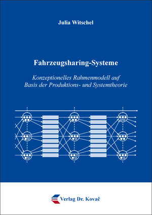 Buchcover Fahrzeugsharing-Systeme | Julia Witschel | EAN 9783339119827 | ISBN 3-339-11982-1 | ISBN 978-3-339-11982-7