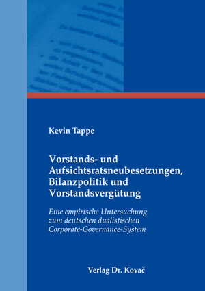 Buchcover Vorstands- und Aufsichtsratsneubesetzungen, Bilanzpolitik und Vorstandsvergütung | Kevin Tappe | EAN 9783339120328 | ISBN 3-339-12032-3 | ISBN 978-3-339-12032-8
