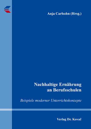 Buchcover Nachhaltige Ernährung an Berufsschulen  | EAN 9783339128645 | ISBN 3-339-12864-2 | ISBN 978-3-339-12864-5