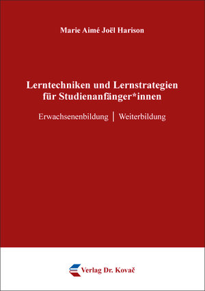 Buchcover Lerntechniken und Lernstrategien für Studienanfänger*innen | Marie Aimé Joël Harison | EAN 9783339131508 | ISBN 3-339-13150-3 | ISBN 978-3-339-13150-8