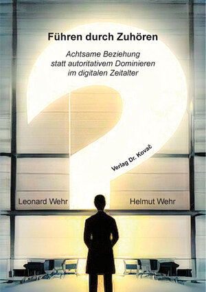 Buchcover Führen durch Zuhören | Leonard Wehr | EAN 9783339134806 | ISBN 3-339-13480-4 | ISBN 978-3-339-13480-6