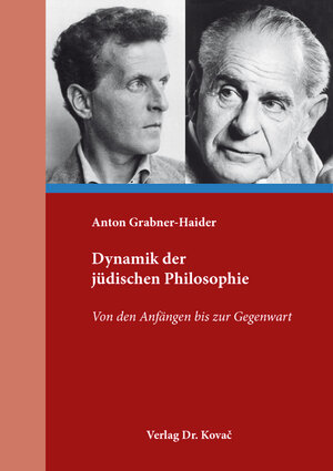 Buchcover Dynamik der jüdischen Philosophie | Anton Grabner-Haider | EAN 9783339135728 | ISBN 3-339-13572-X | ISBN 978-3-339-13572-8