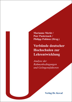 Buchcover Verbünde deutscher Hochschulen zur Lehrentwicklung  | EAN 9783339138569 | ISBN 3-339-13856-7 | ISBN 978-3-339-13856-9