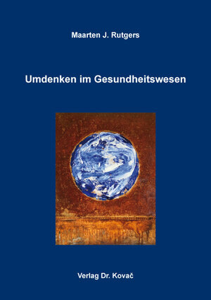 Buchcover Umdenken im Gesundheitswesen | Maarten J. Rutgers | EAN 9783339142368 | ISBN 3-339-14236-X | ISBN 978-3-339-14236-8