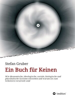 Buchcover Ein Buch für Keinen | Stefan Gruber | EAN 9783347043275 | ISBN 3-347-04327-8 | ISBN 978-3-347-04327-5