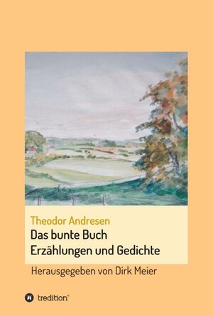 Buchcover Das bunte Buch | Dirk Meier | EAN 9783347044906 | ISBN 3-347-04490-8 | ISBN 978-3-347-04490-6