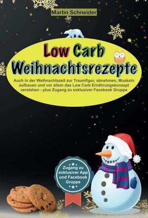 Buchcover Low Carb Weihnachtsrezepte | Martin Schneider | EAN 9783347075153 | ISBN 3-347-07515-3 | ISBN 978-3-347-07515-3