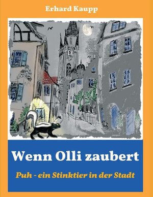 Buchcover Wenn Olli zaubert | Erhard Kaupp | EAN 9783347094918 | ISBN 3-347-09491-3 | ISBN 978-3-347-09491-8
