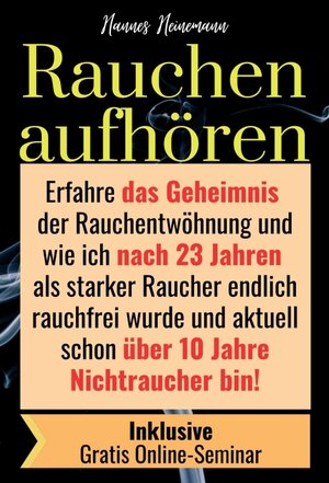 Buchcover Rauchen aufhören | Hannes Heinemann | EAN 9783347116887 | ISBN 3-347-11688-7 | ISBN 978-3-347-11688-7