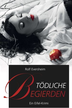Buchcover Tödliche Begierden | Rolf Eversheim | EAN 9783347135482 | ISBN 3-347-13548-2 | ISBN 978-3-347-13548-2