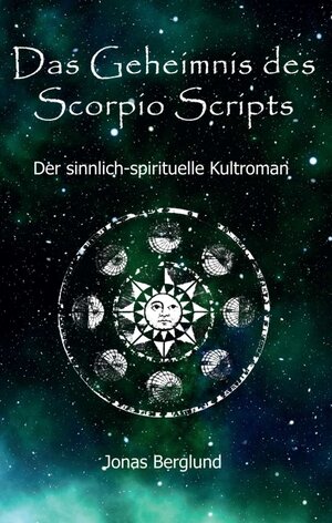 Buchcover Das Geheimnis des Scorpio Scripts | Jonas Berglund | EAN 9783347153790 | ISBN 3-347-15379-0 | ISBN 978-3-347-15379-0