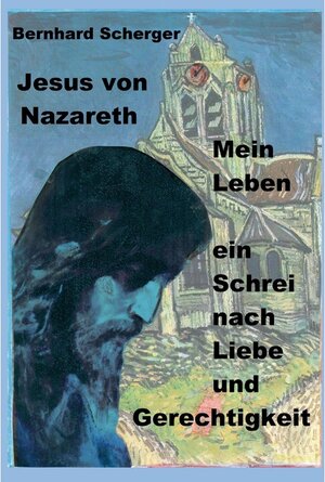 Buchcover Mein Leben - ein Schrei nach Gerechtigkeit und Liebe / tredition | Bernhard Scherger | EAN 9783347223288 | ISBN 3-347-22328-4 | ISBN 978-3-347-22328-8