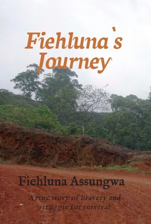 Buchcover Fiehluna`s Journey | Fiehluna Assungwa | EAN 9783347231382 | ISBN 3-347-23138-4 | ISBN 978-3-347-23138-2