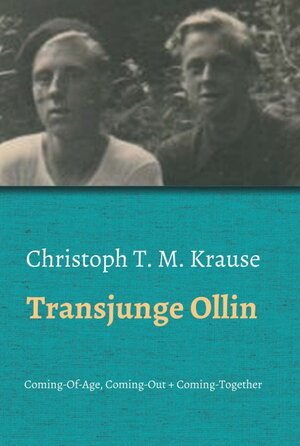 Buchcover Transjunge Ollin | Christoph T. M. Krause | EAN 9783347254619 | ISBN 3-347-25461-9 | ISBN 978-3-347-25461-9
