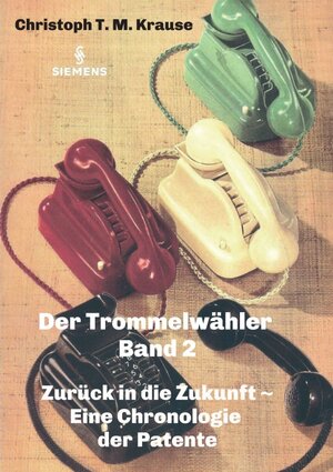 Buchcover Der Trommelwähler - Band 2 | Christoph T. M. Krause | EAN 9783347266599 | ISBN 3-347-26659-5 | ISBN 978-3-347-26659-9