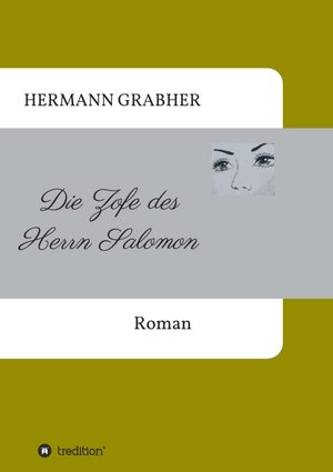 Buchcover Die Zofe des Herrn Salomon | Hermann Grabher | EAN 9783347289529 | ISBN 3-347-28952-8 | ISBN 978-3-347-28952-9