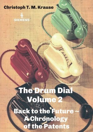 Buchcover The Drum Dial - Volume 2 | Christoph T. M. Krause | EAN 9783347292697 | ISBN 3-347-29269-3 | ISBN 978-3-347-29269-7