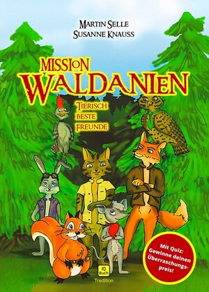 Buchcover MISSION WALDANIEN | Martin Selle | EAN 9783347329614 | ISBN 3-347-32961-9 | ISBN 978-3-347-32961-4