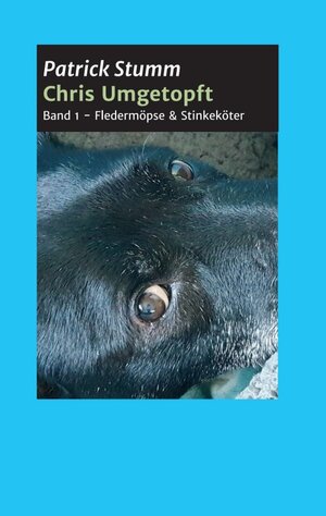 Buchcover Chris umgetopft | Patrick Stumm | EAN 9783347353725 | ISBN 3-347-35372-2 | ISBN 978-3-347-35372-5