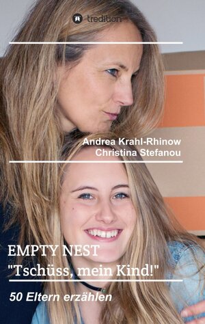 Buchcover Empty Nest - "Tschüss, mein Kind!" | Andrea Krahl-Rhinow | EAN 9783347356993 | ISBN 3-347-35699-3 | ISBN 978-3-347-35699-3