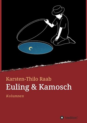 Buchcover Euling & Kamosch | Karsten-Thilo Raab | EAN 9783347363748 | ISBN 3-347-36374-4 | ISBN 978-3-347-36374-8