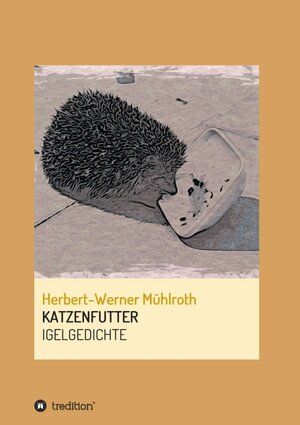 Buchcover KATZENFUTTER | Herbert-Werner Mühlroth | EAN 9783347367357 | ISBN 3-347-36735-9 | ISBN 978-3-347-36735-7