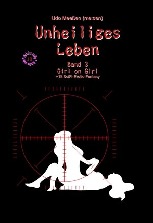 Buchcover Unheiliges Leben | Udo Meeßen | EAN 9783347373747 | ISBN 3-347-37374-X | ISBN 978-3-347-37374-7